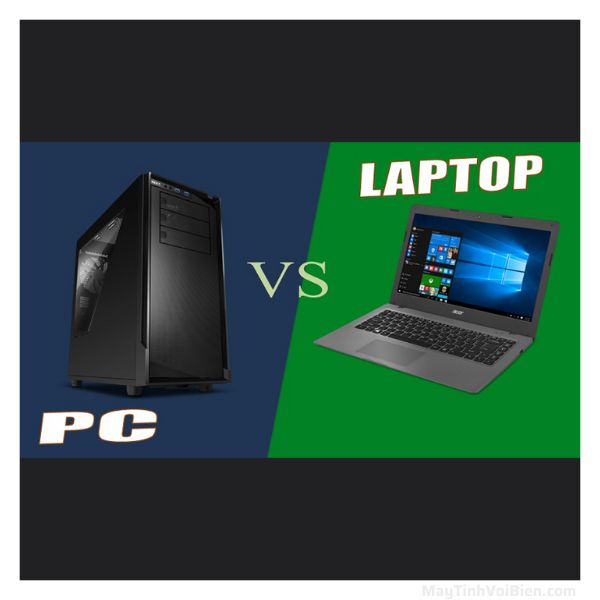 Máy Tính Bàn So Sánh Với Laptop